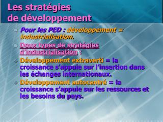 Les stratégies de développement