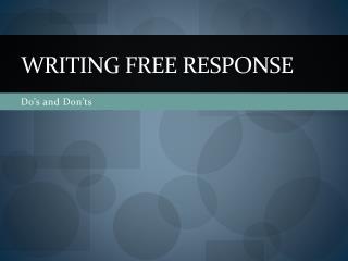 Writing Free Response