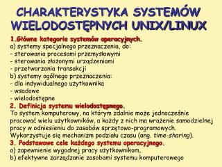 CHARAKTERYSTYKA SYSTEMÓW WIELODOSTĘPNYCH UNIX/LINUX