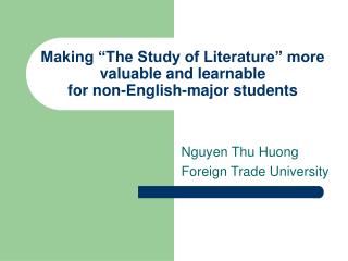 Making “The Study of Literature” more valuable and learnable for non-English-major students