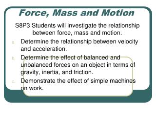 Force, Mass and Motion