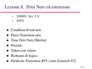 Lezione 8. Petri Nets ed estensioni