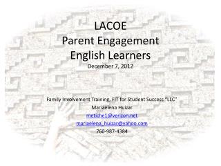 LACOE Parent Engagement English Learners December 7, 2012