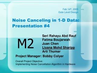 Noise Canceling in 1-D Data: Presentation #4