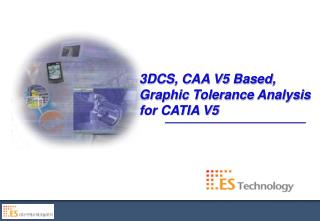 3DCS, CAA V5 Based, Graphic Tolerance Analysis for CATIA V5