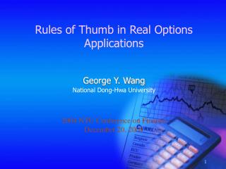 Rules of Thumb in Real Options Applications