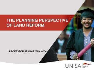 THE PLANNING PERSPECTIVE OF LAND REFORM