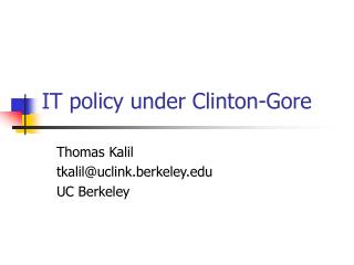IT policy under Clinton-Gore