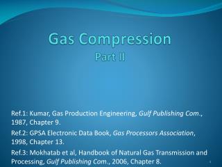 Gas Compression Part II