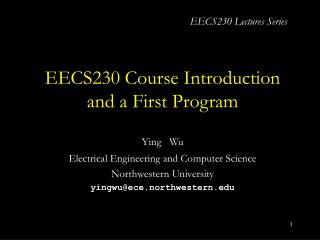 EECS230 Course Introduction and a First Program