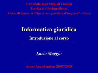 Lucio Maggio Anno Accademico 2007/2008