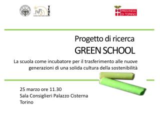Progetto di ricerca GREEN SCHOOL