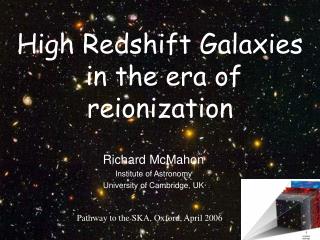 High Redshift Galaxies in the era of reionization