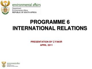 PROGRAMME 6 INTERNATIONAL RELATIONS