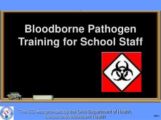 Bloodborne Pathogen Training for School Staff