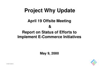 Project Why Update