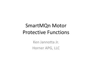 SmartMQn Motor Protective Functions