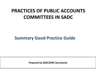 PRACTICES OF PUBLIC ACCOUNTS COMMITTEES IN SADC
