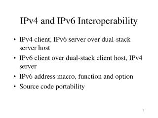 IPv4 and IPv6 Interoperability