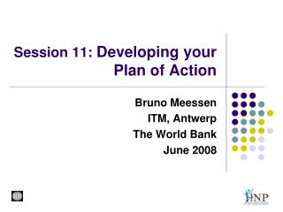Session 11: Developing your Plan of Action