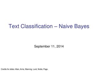 Text Classification – Naive Bayes