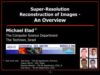 Super-Resolution Reconstruction of Images - An Overview