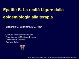 Epatite B. La realtà Ligure dalla epidemiologia alla terapia