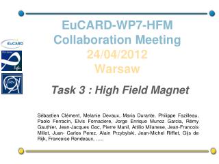 EuCARD-WP7-HFM Collaboration Meeting 24/04/2012 Warsaw