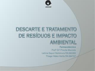 Descarte e Tratamento de Resíduos e Impacto Ambiental