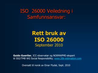 ISO 26000 Veiledning i Samfunnsansvar: