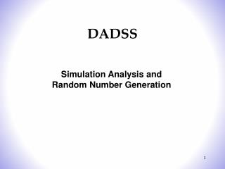 Simulation Analysis and Random Number Generation