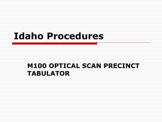 Idaho Procedures