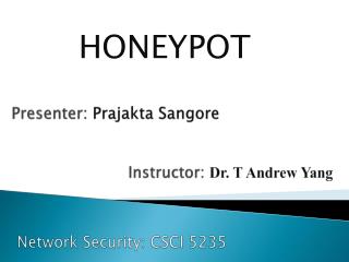 Presenter: Prajakta Sangore