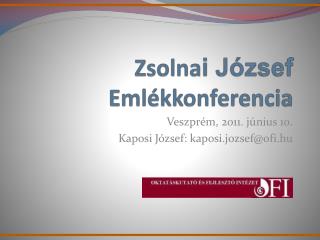 Zsolna i József Emlékkonferencia