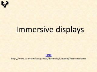 Immersive displays