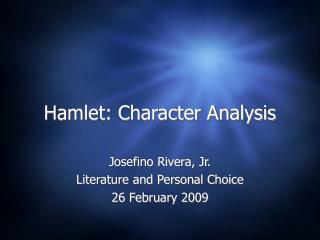 Hamlet: Character Analysis