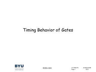 Timing Behavior of Gates