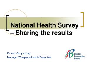National Health Survey – Sharing the results