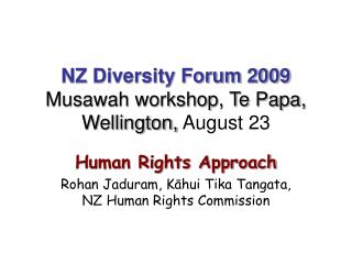 NZ Diversity Forum 2009 Musawah workshop, Te Papa, Wellington, August 23