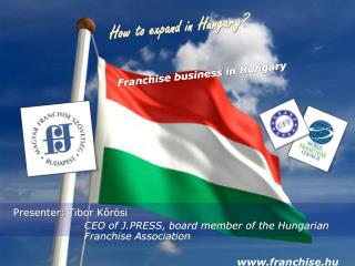 How to expand in Hungary?