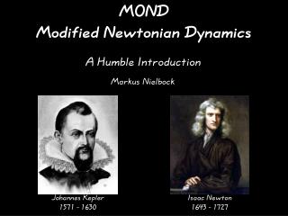 MOND Modified Newtonian Dynamics