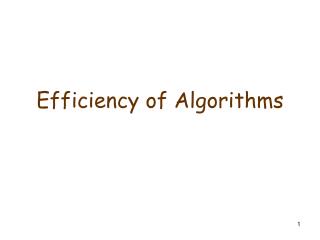 Efficiency of Algorithms