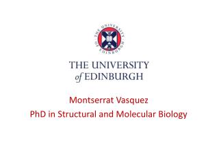 Montserrat Vasquez PhD in Structural and Molecular Biology
