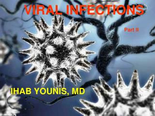 VIRAL INFECTIONS