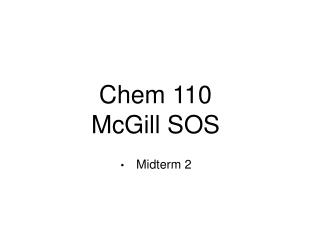 Chem 110 McGill SOS