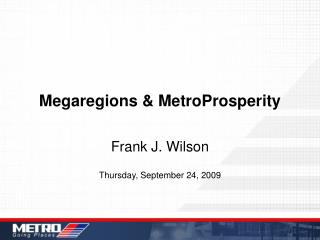 Megaregions & MetroProsperity