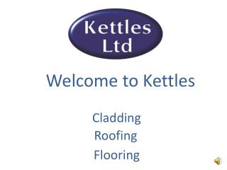 Welcome to Kettles