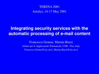 Integrating security services with the automatic processing of e-mail content