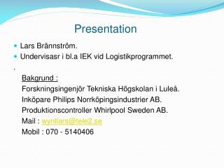 Presentation