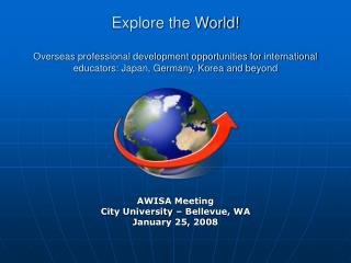 AWISA Meeting City University – Bellevue, WA January 25, 2008